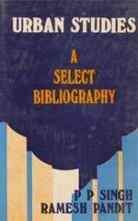 Urban Studies: A Select Bibliography