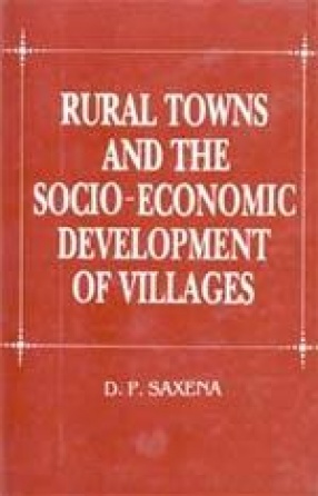 Rural Towns and Socio-Economic Development of Villages