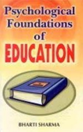 Psychological Foundation of Education