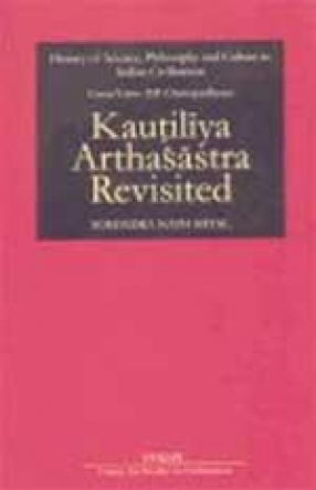 Kautiliya Arthasastra Revisited