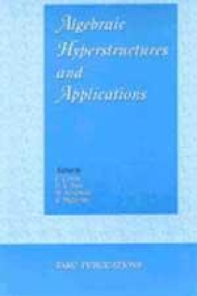 Algebraic Hyperstructures and Applications