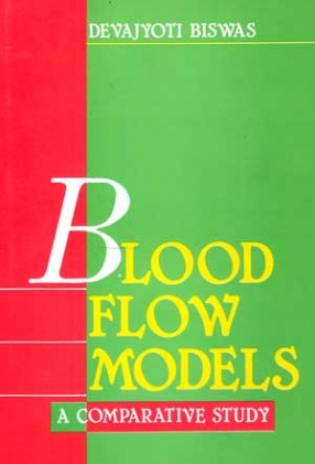 Blood Flow Models: A Comparative Study