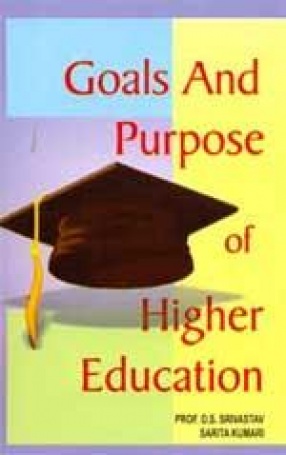 Goals and Purpose of Higher Education