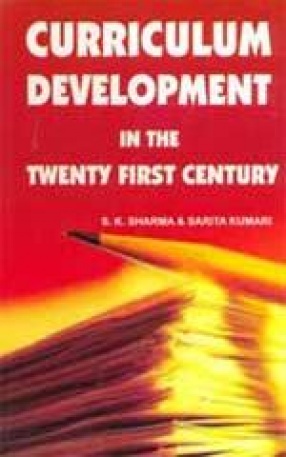 Curriculum Development in the Twenty-First Century