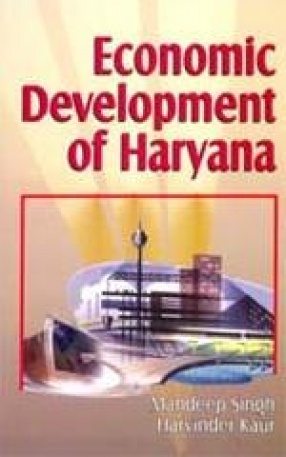 Economic Development of Haryana: An Era of Prosperity