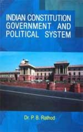 Indian Constitution, Government and Political System