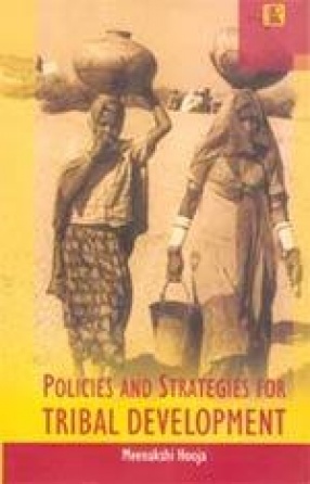 Policies and Strategies for Tribal Development