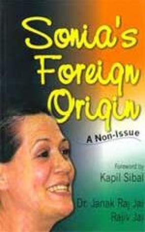 Sonia's Foreign Origin: A Non-Issue