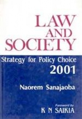 Law and Society: Strategy for Policy Choice-2001