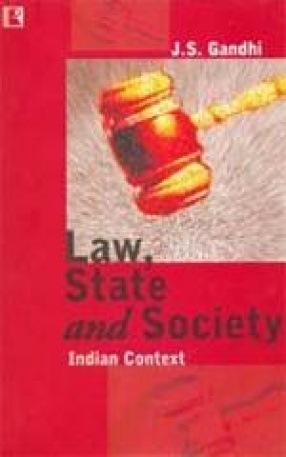 Law, State and Society: Indian Context