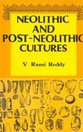 Neolithic and Post-Neolithic Cultures