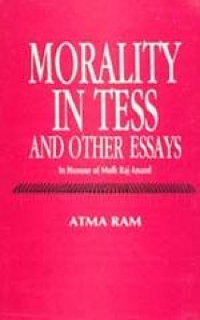 Morality in Tess and Other Essays