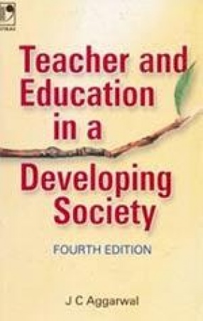 Teacher and Education in a Developing Society