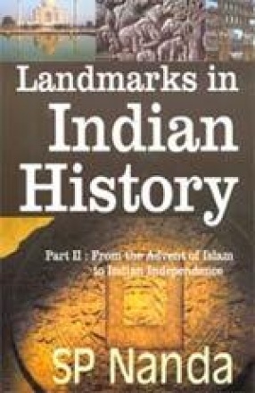 Landmarks in Indian History (Part II)