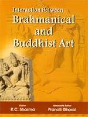 Interaction Between Brahmanical and Buddhist Art