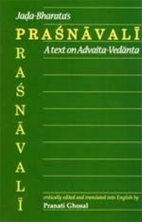Jada-Bharata's Prasnavali: A Text on Advaita-Vedanta
