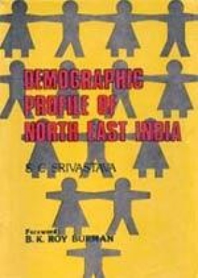 Demographic Profile of North East India