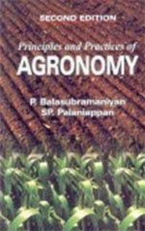 Principles and Practices of Agronomy