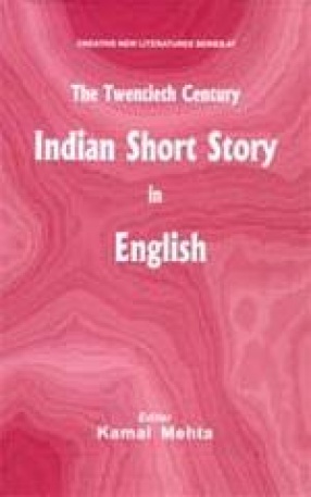The Twentieth Century: Indian Short Story in English