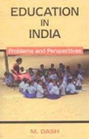 Education in India: Problems and Perspectives