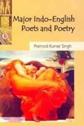 Major Indo-English Poets and Poetry