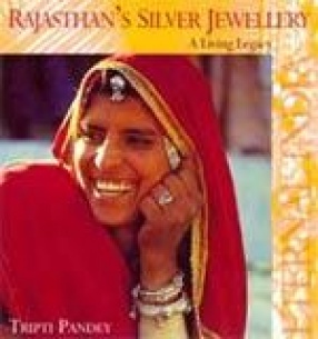 Rajasthan's Silver Jewellery: A Living Legacy