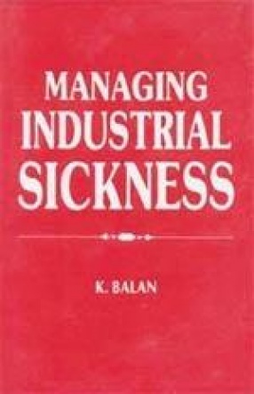 Managing Industrial Sickness