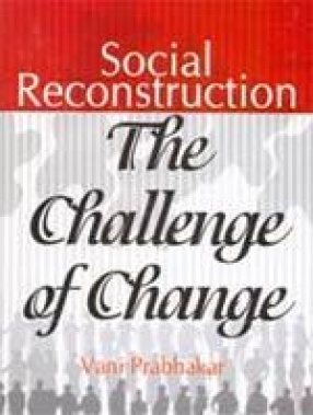 Social Reconstruction: The Challenge of Change