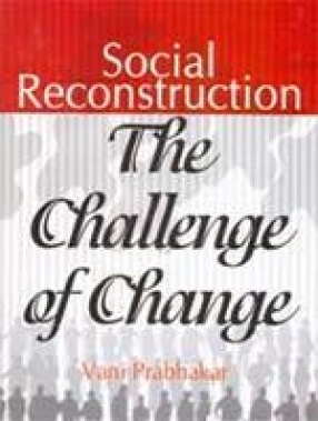 Social Reconstruction: The Challenge of Change