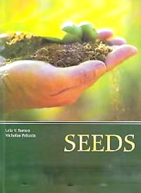 Seeds: Their Preservation and Longevity