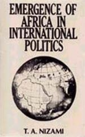 Emergence of Africa in International Politics