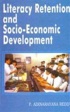 Literacy Retention and Socio-Economic Development