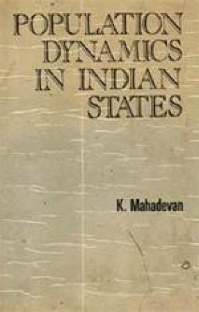 Population Dynamics in the indian States