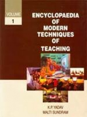 Encyclopaedia of Modern Techniques of Teaching (In 3 Volumes)