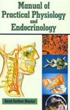 Manual of Practical Physiology and Endocrinology