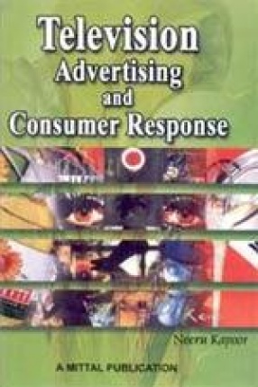 Television Advertising and Consumer Response: Children Buying Behaviour