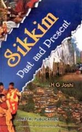 Sikkim Past and Present