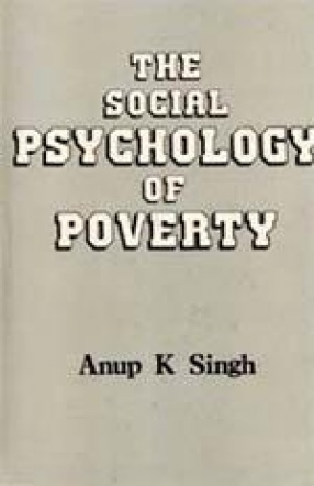 The Social Psychology of Poverty