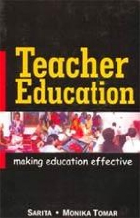 Teacher Education: Making Education Effective