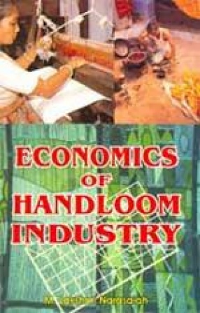 Economics of Handloom Industry
