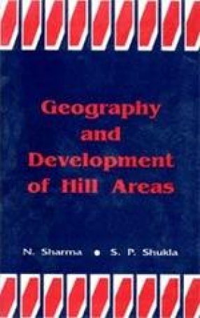 Geography and Development of Hill Areas