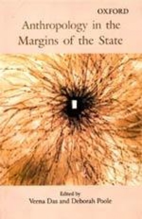 Anthropology in the Margins of the State