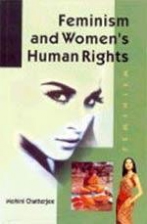 Feminism and Women's Human Rights (In 2 Volumes)