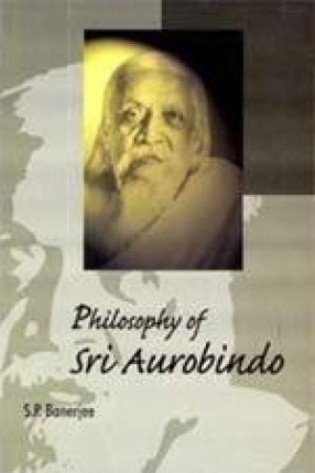 Philosophy of Sri Aurobindo