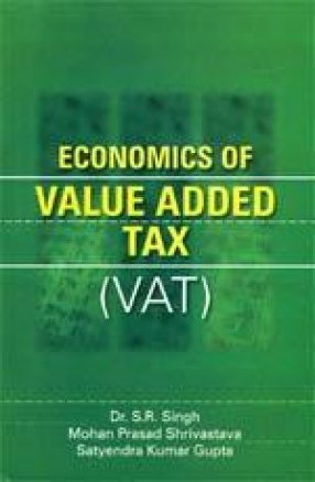 Economics of Value Added Tax: VAT