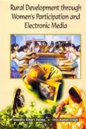 Rural Development Through Women's Participation and Electronic Media