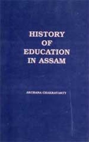 History of Education in Assam: 1826-1919
