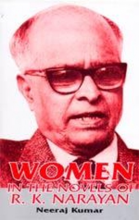 Women in the Novels of R.K. Narayan