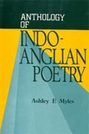 Anthology of Indo Anglian Poetry