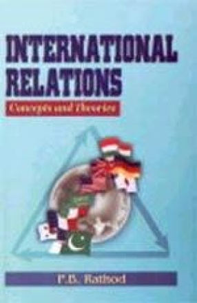 International Relations: Concepts and Theories